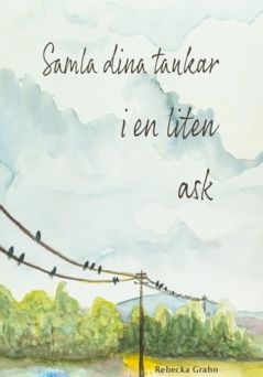 Samla dina tankar i en liten ask | 0:e upplagan