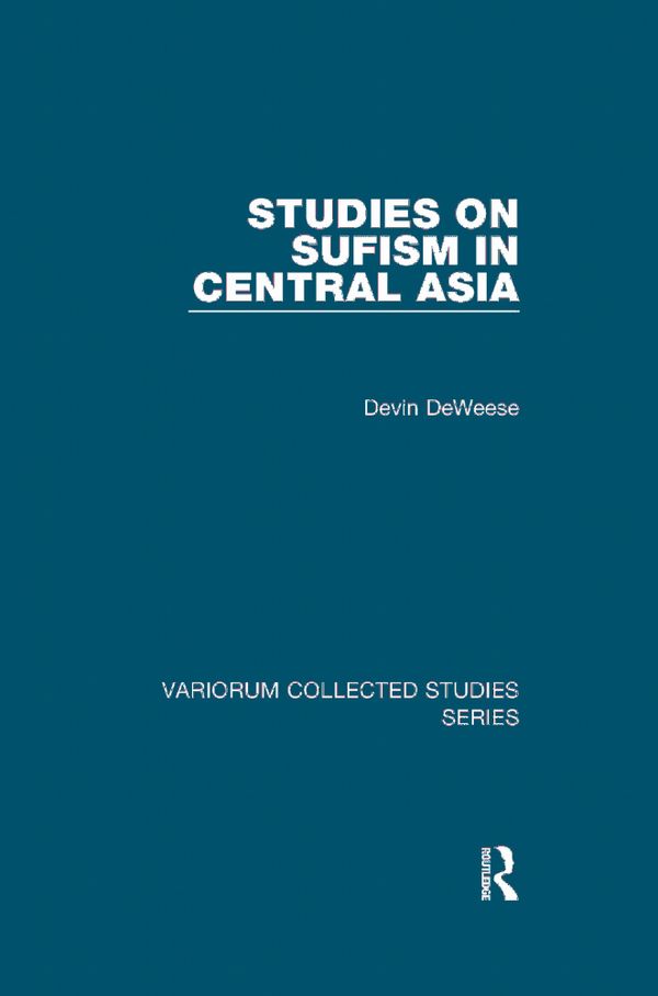 Studies on Sufism in Central Asia | 1:a upplagan