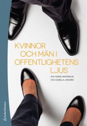 Kvinnor och män i offentlighetens ljus | 1:a upplagan