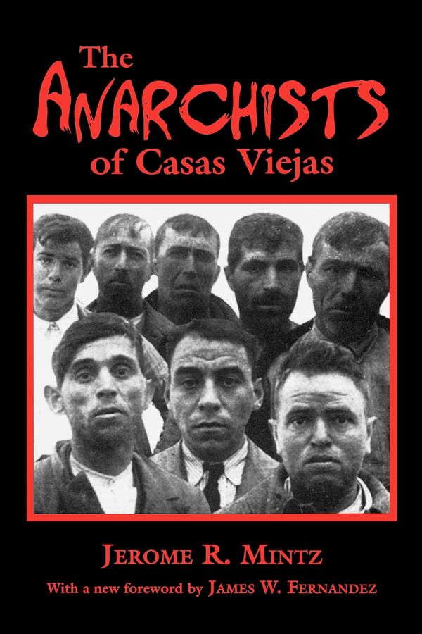 The Anarchists of Casas Viejas | 0:e upplagan