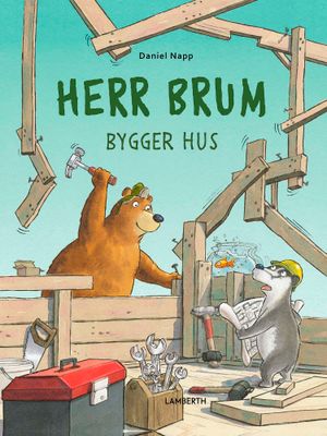 Herr Brum bygger hus | 1:a upplagan