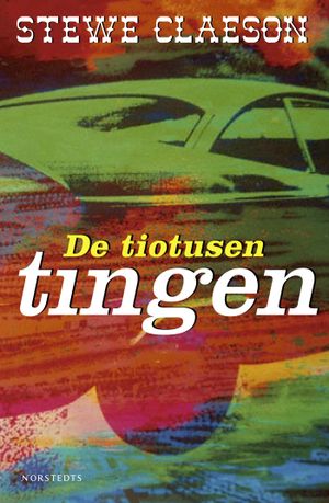 De tiotusen tingen | 1:a upplagan