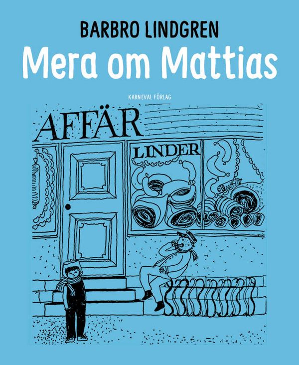 Mera om Mattias | 0:e upplagan