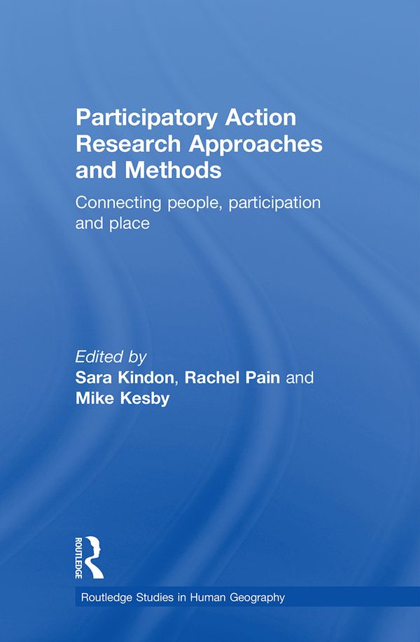Participatory Action Research Approaches and Methods | 10:e upplagan