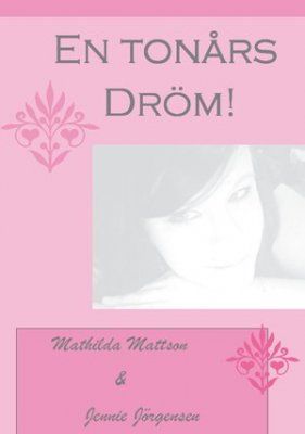 En Tonårsdröm | 0:e upplagan