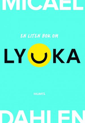 Så funkar lycka | 1:a upplagan