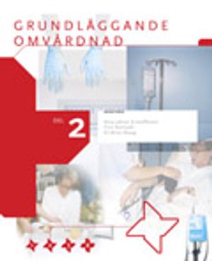 Grundläggande omvårdnad 2 | 1:a upplagan