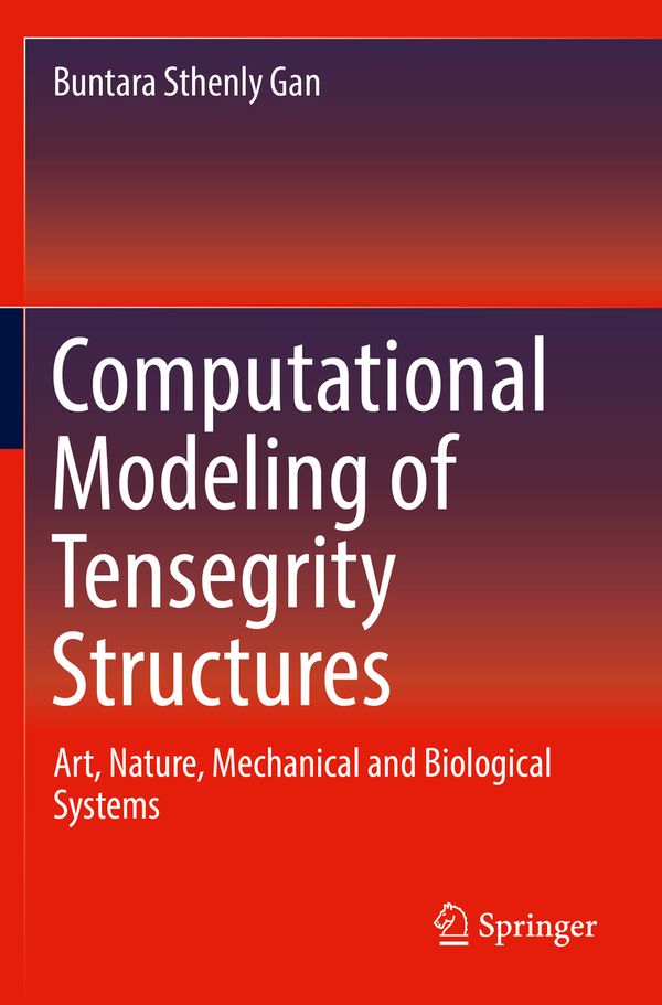 Computational Modeling of Tensegrity Structures | 1:a upplagan