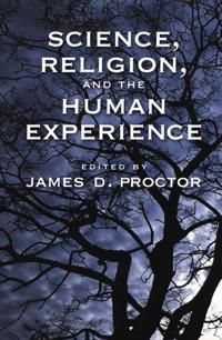 Science, Religion, and the Human Experience | 0:e upplagan