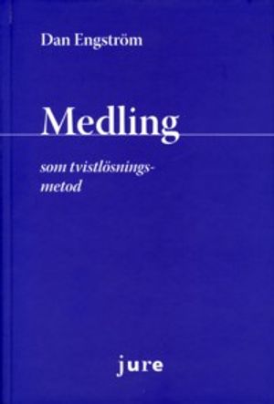 Medling som tvistlösningsmetod