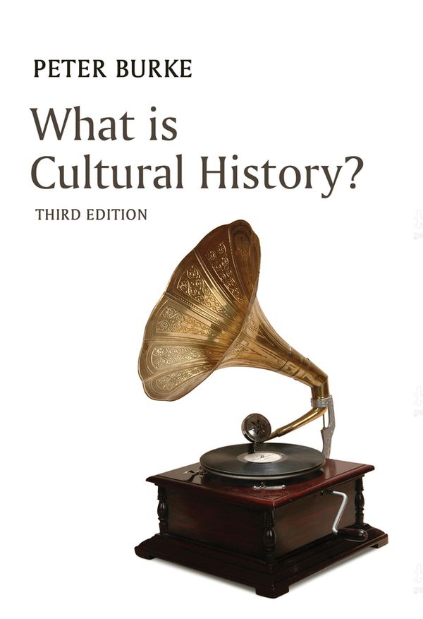 What is Cultural History? | 3:e upplagan