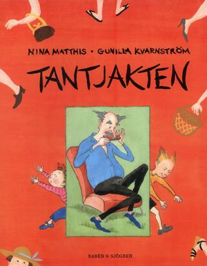 Tantjakten | 1:a upplagan