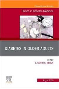 Diabetes in Older Adults, An Issue of Clinics in Geriatric Medicine | 0:e upplagan