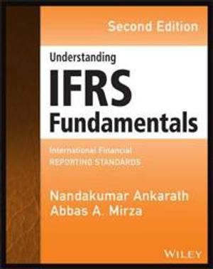 Understanding IFRS Fundamentals: International Financial Reporting Standard | 1:a upplagan