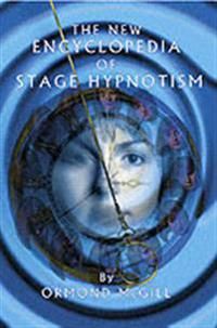 The New Encyclopedia of Stage Hypnotism | 0:e upplagan