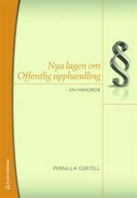 Nya lagen om offentlig upphandling : en handbok | 1:a upplagan