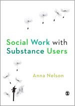Social Work with Substance Users | 1:a upplagan