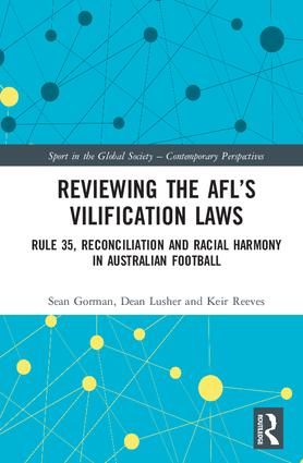 Reviewing the AFL's Vilification Laws | 1:a upplagan
