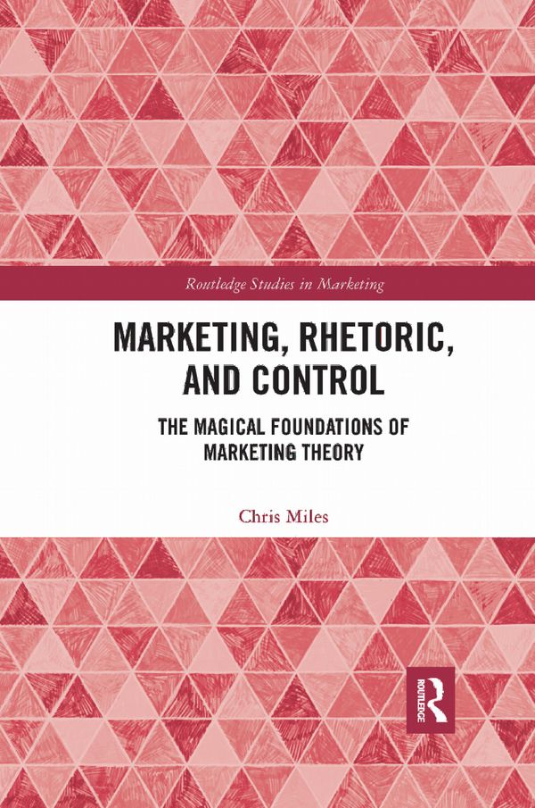 Marketing, Rhetoric and Control | 1:a upplagan