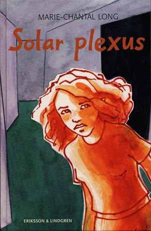 Solar plexus | 1:a upplagan