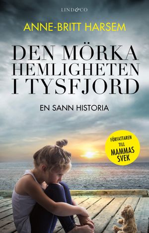 Den mörka hemligheten i Tysfjord