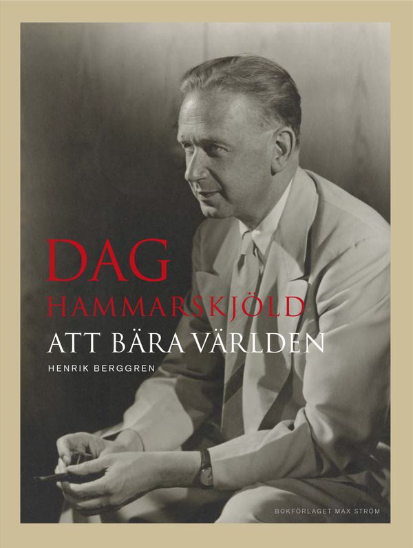 Dag Hammarskjöld - Den inre kompassen | 0:e upplagan