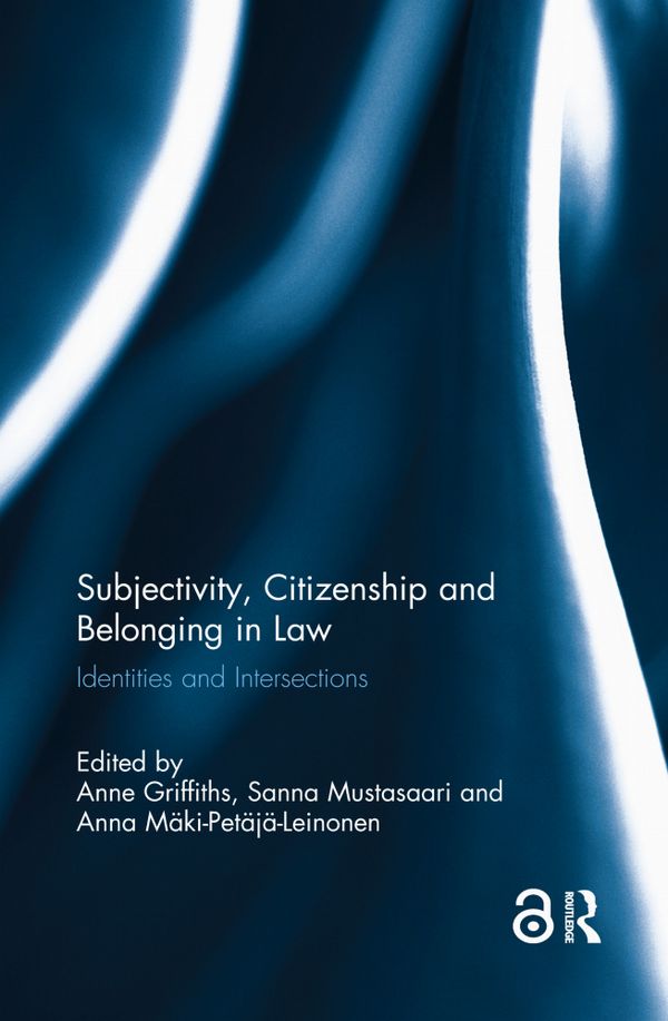 Subjectivity, Citizenship and Belonging in Law | 1:a upplagan