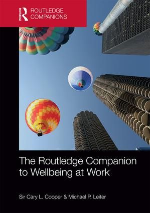 The Routledge Companion to Wellbeing at Work | 1:a upplagan