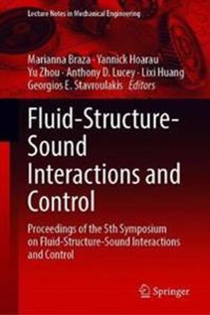 Fluid-Structure-Sound Interactions and Control | 1:a upplagan