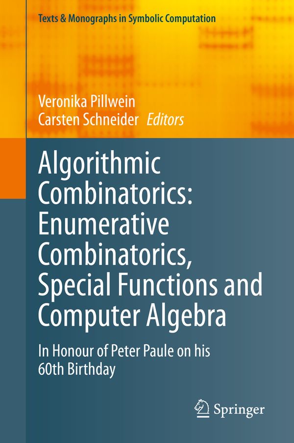 Algorithmic Combinatorics: Enumerative Combinatorics, Special Functions and Computer Algebra | 1:a upplagan