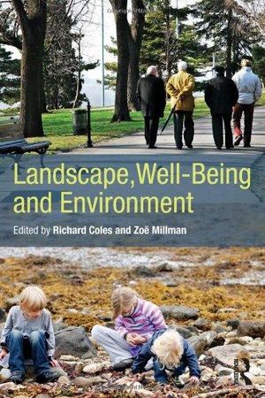 Landscape, Well-Being and Environment | 1:a upplagan