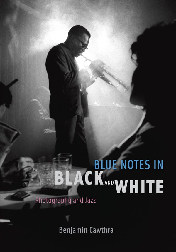 Blue Notes in Black and White | 0:e upplagan