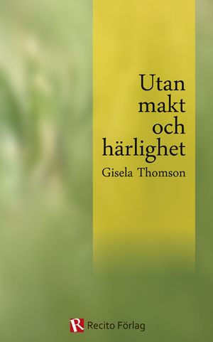 Utan makt och härlighet