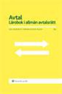 Avtal : lärobok i allmän avtalsrätt | 11:e upplagan