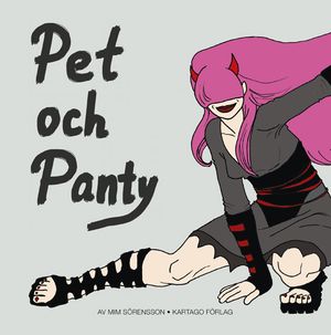 Pet och Panty