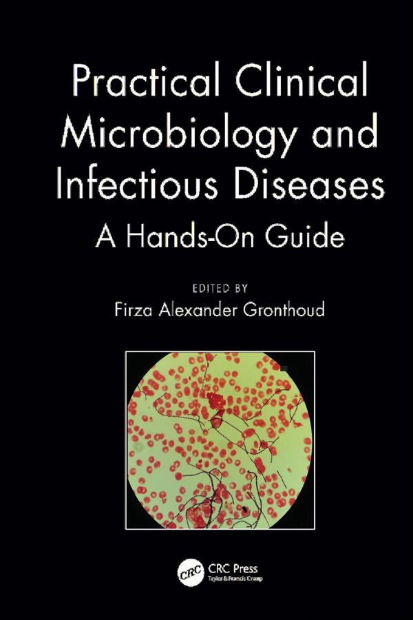Practical Clinical Microbiology and Infectious Diseases | 1:a upplagan
