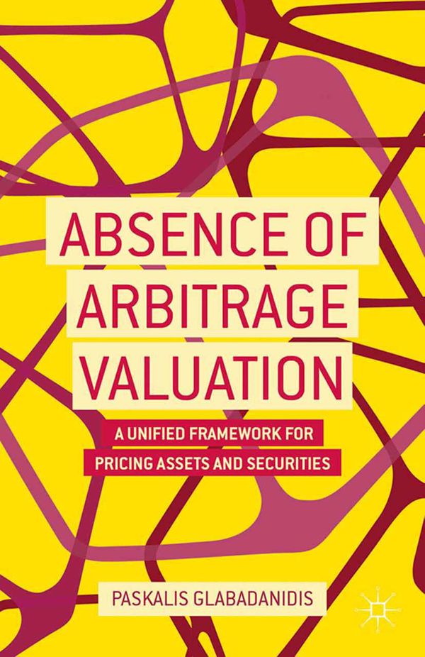 Absence of Arbitrage Valuation | 1:a upplagan