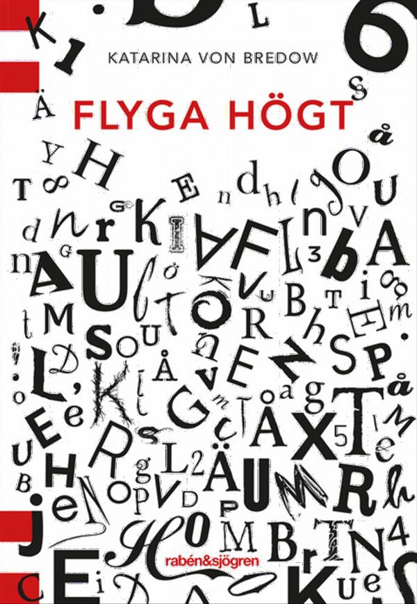 Flyga högt | 1:a upplagan