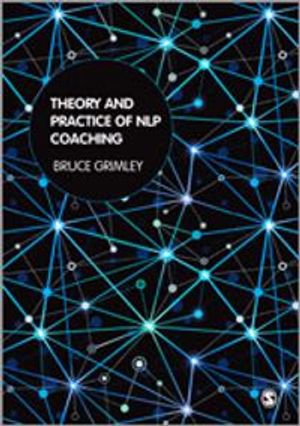 Theory and Practice of NLP Coaching | 1:a upplagan