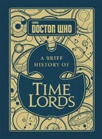 Doctor Who: A Brief History of Time Lords | 0:e upplagan