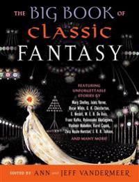 The Big Book of Classic Fantasy | 0:e upplagan
