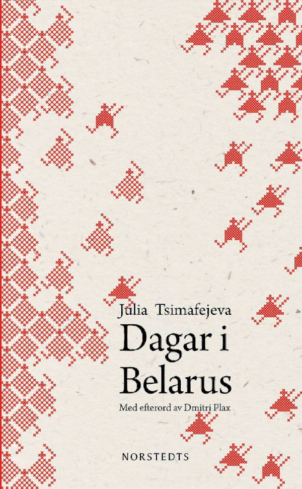 Dagar i Belarus | 2:a upplagan