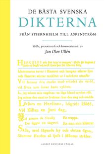 De bästa svenska dikterna : från Stiernhielm till Aspenström