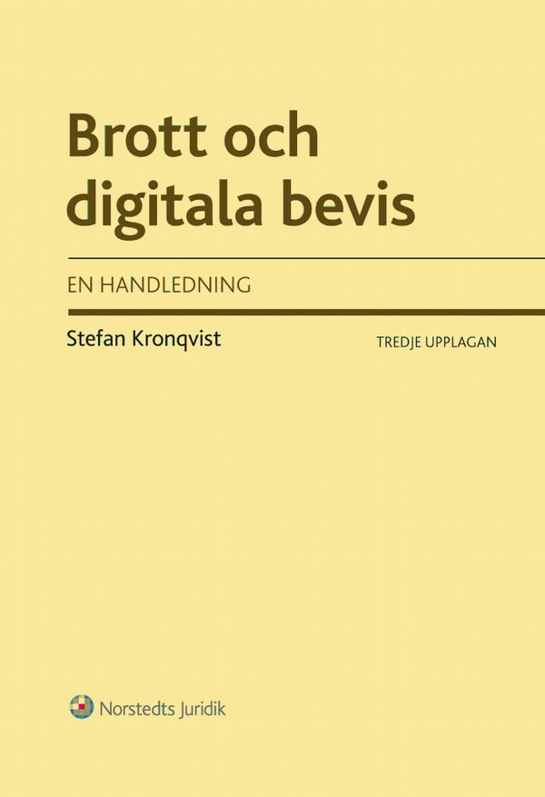 Brott och digitala bevis : en handledning | 3:e upplagan