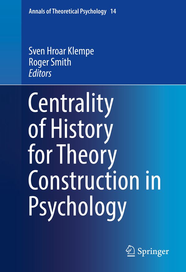 Centrality of History for Theory Construction in Psychology | 1:a upplagan
