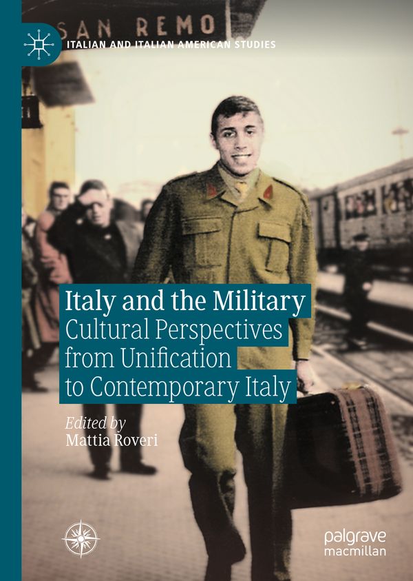 Italy and the Military | 1:a upplagan