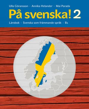 På svenska! 2 lärobok |  2:e upplagan