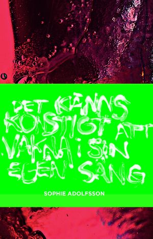 Det känns konstigt att vakna i sin egen säng | 1:a upplagan