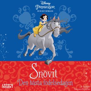 Snövit - den bästa födelsedagen