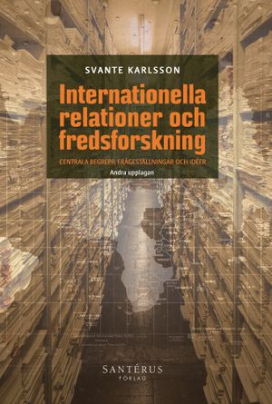 Internationella relationer och fredsforskning |  2:e upplagan